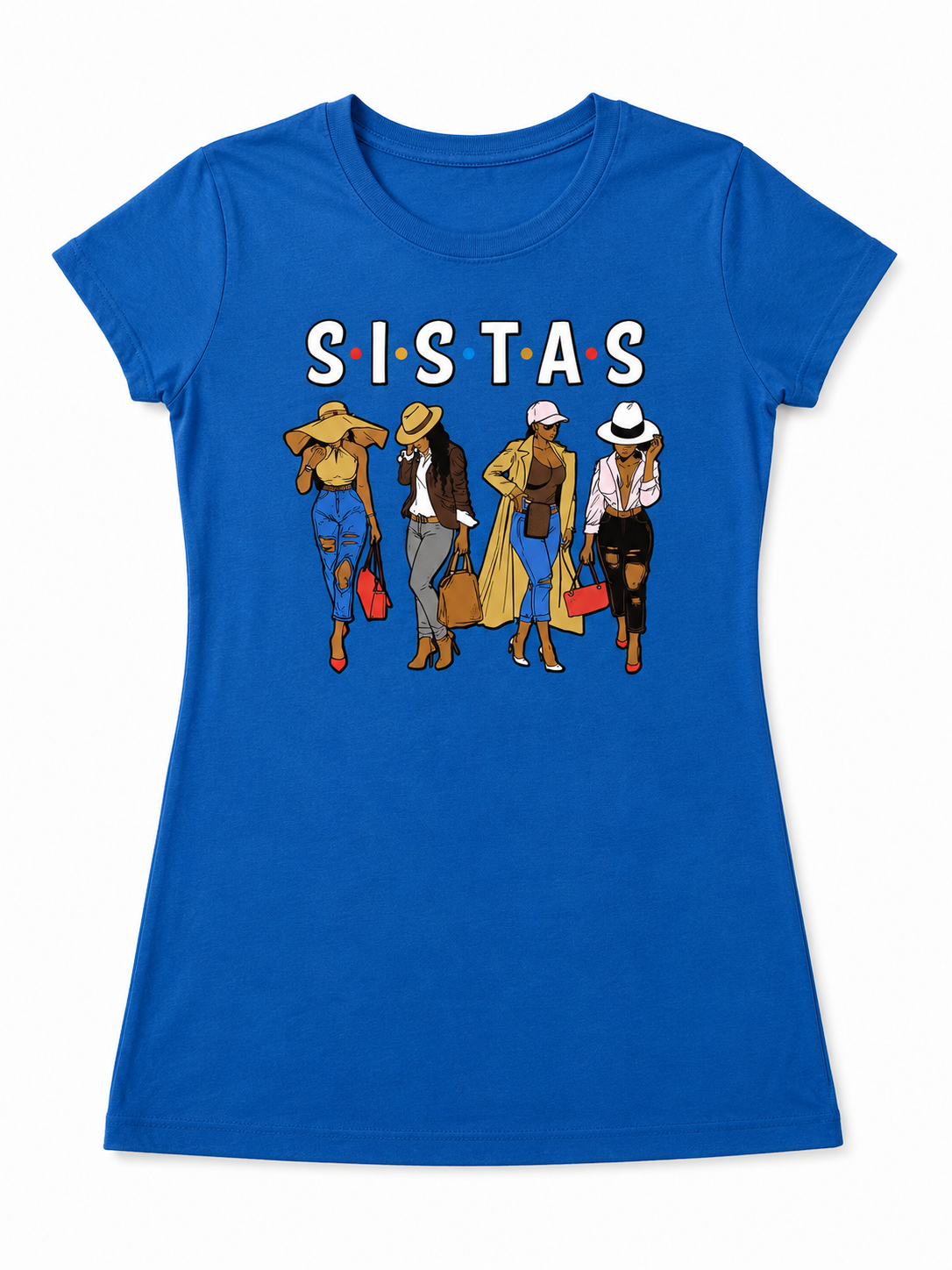 SISTAS Graphic Women's Fashion T-Shirt – Inspirational Sisterhood Tee- Multiple colors available
