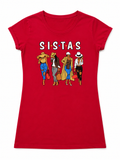 SISTAS Graphic Women's Fashion T-Shirt – Inspirational Sisterhood Tee- Multiple colors available
